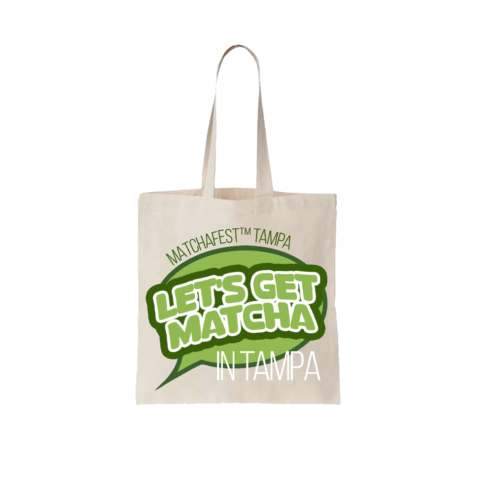 MatchaFest™ Tampa 2025 Tote Bag – “Let’s Get Matcha” Edition